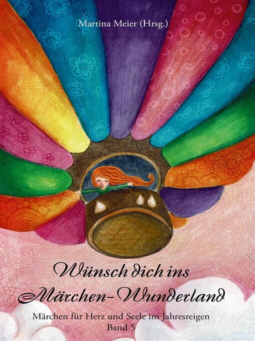 Title details for Wünsch dich ins Märchen-Wunderland Band 5 by Martina Meier - Available